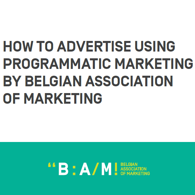BAM : How to advertise guide on programmatic marketing BAM : How to advertise guide on programmatic marketing