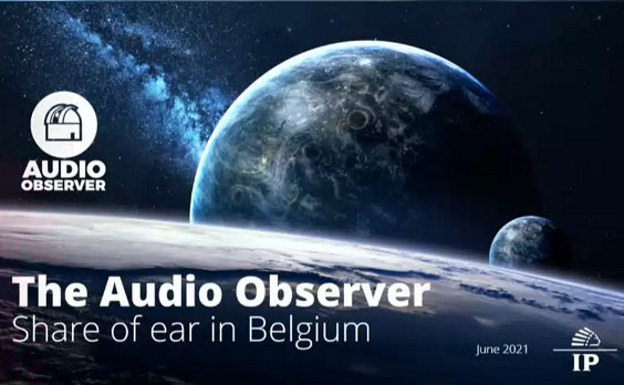 IP Belgium présente les résultats de l’Audio Observer 2021 IP Belgium présente les résultats de l’Audio Observer 2021