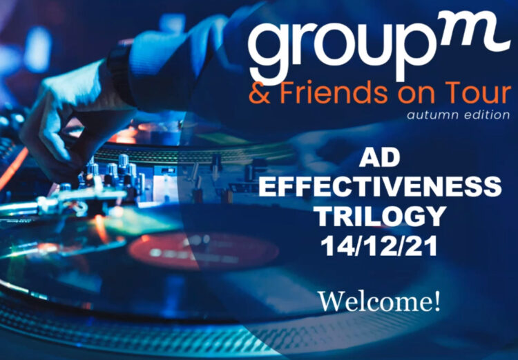 GroupM Webinar – Ad Effectiveness Trilogy : la combinaison de mResponse, mScore et mOtions GroupM Webinar – Ad Effectiveness Trilogy : la combinaison de mResponse, mScore et mOtions
