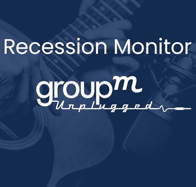 GroupM Recession Monitor GroupM Recession Monitor