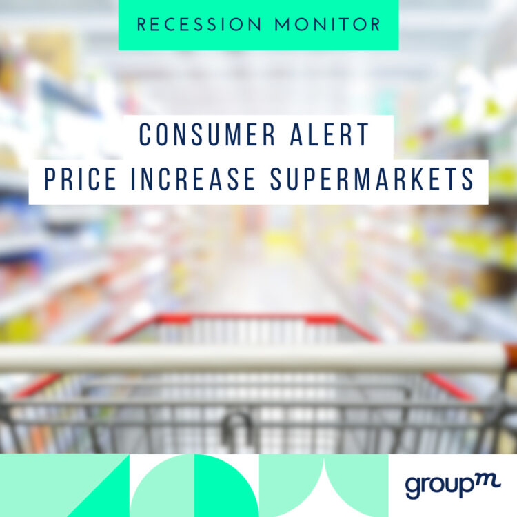 GroupM Recession Monitor : Quel est l’impact de la hausse des prix sur le budget consacré aux achats en supermarchés ? GroupM Recession Monitor : Quel est l’impact de la hausse des prix sur le budget consacré aux achats en supermarchés ?