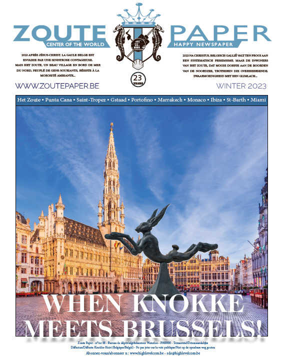 “Knokke arrive à Bruxelles” : édition spéciale de Zoute Paper “Knokke arrive à Bruxelles” : édition spéciale de Zoute Paper