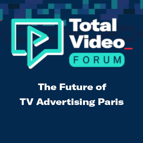 L’événement The Future of TV Advertising arrive à Paris L’événement The Future of TV Advertising arrive à Paris