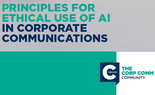C Square : Principles for ethical use of AI in corporate communications C Square : Principles for ethical use of AI in corporate communications