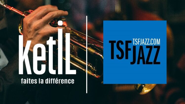 TSF JAZZ confie la commercialisation de ses opérations spéciales à Ketil TSF JAZZ confie la commercialisation de ses opérations spéciales à Ketil
