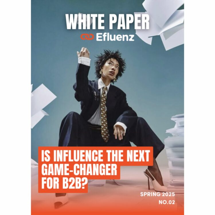 B2B-Invloed: Efluenz lanceert nieuwe strategische whitepaper B2B-Invloed: Efluenz lanceert nieuwe strategische whitepaper