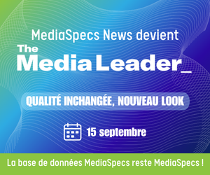MediaSpecs News devient The Media Leader : un nouveau look avec une qualité inchangée 